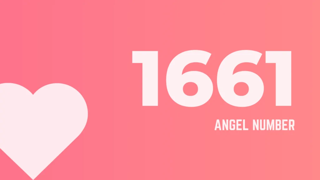 1661 Angel Number