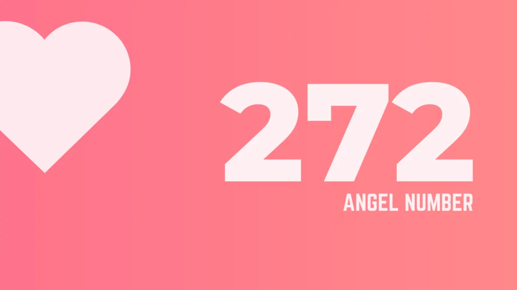 272 Angel Number