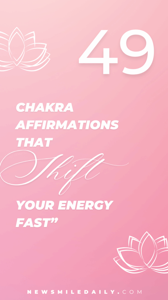 Affirmations for chakras